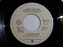 Load image into Gallery viewer, Larry Graham - Just Be My Lady / Feels Like Love (7inch-Vinyl Record/Used)
