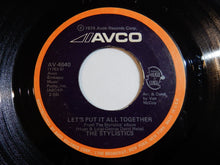 Load image into Gallery viewer, Stylistics - Let&#39;s Put It All Together / I Take It Out On You (7inch-Vinyl Record/Used)
