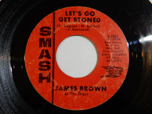 画像をギャラリービューアに読み込む, James Brown - Let&#39;s Go Get Stoned / Our Day Will Come (7inch-Vinyl Record/Used)
