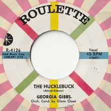 Load image into Gallery viewer, Georgia Gibbs - Better Loved You&#39;ll Never Be / The Hucklebuck (7inch-Vinyl Record/Used)
