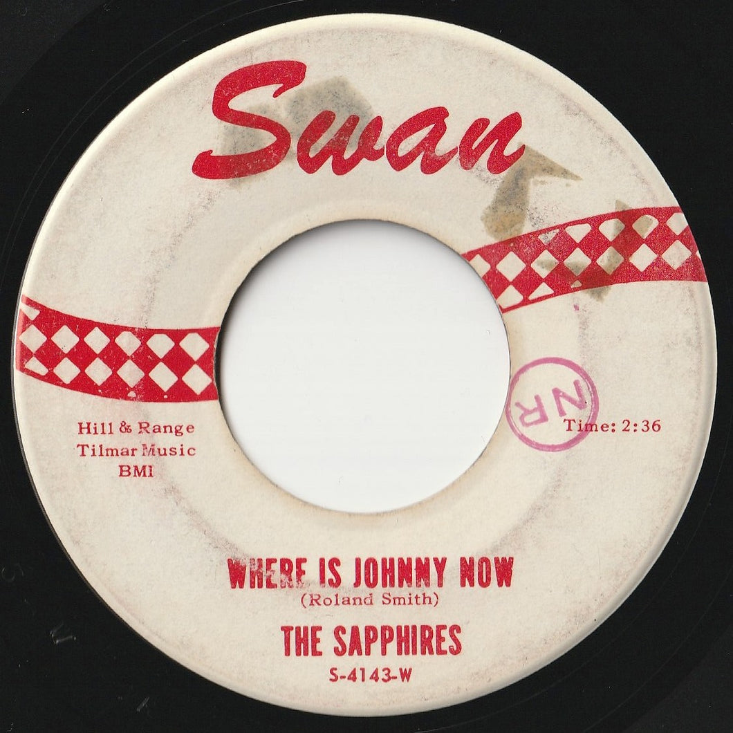 Sapphires - Where Is Johnny Now / Your True Love (7inch-Vinyl Record/Used)