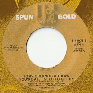 Tony Orlando & Dawn - He Don't Love You (Like I Love You) / You're All I Need To Get By (7inch-Vinyl Record/Used)