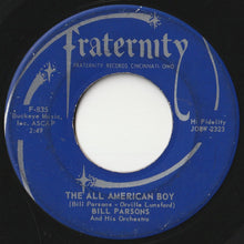 Load image into Gallery viewer, Bill Parsons And His Orchestra - The All American Boy / Rubber Dolly (7inch-Vinyl Record/Used)
