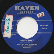 Load image into Gallery viewer, Romans - Honey Love / Why Can&#39;t This Be So (7inch-Vinyl Record/Used)
