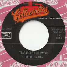 Load image into Gallery viewer, Del-Satins / The Four Epics - Teardrops Follow Me / Again (7inch-Vinyl Record/Used)
