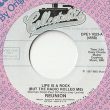 Load image into Gallery viewer, Reunion - Life Is A Rock (But The Radio Rolled Me) / Disco-Tekin (7inch-Vinyl Record/Used)
