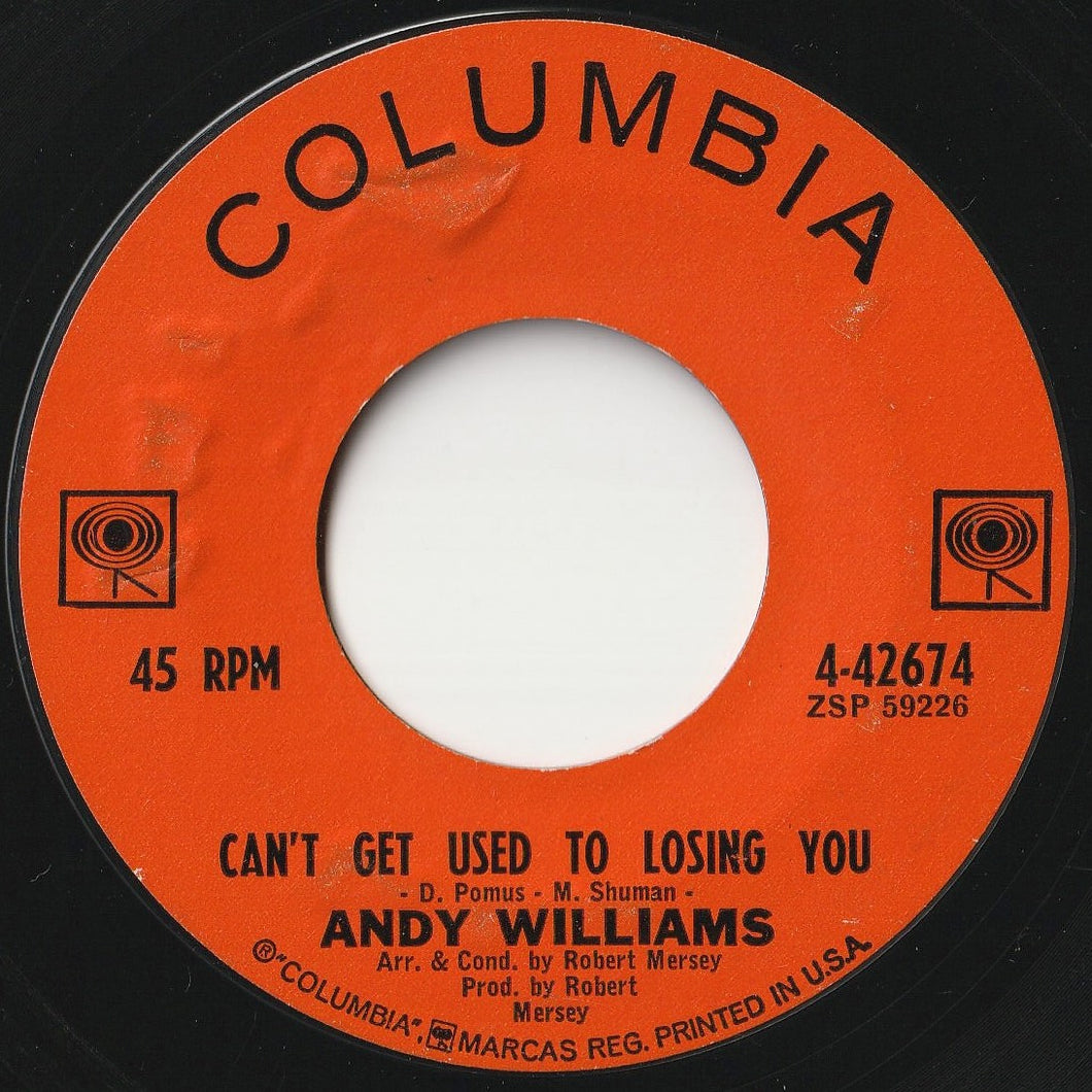 Andy Williams - Can't Get Used To Losing You / Days Of Wine And Roses (7inch-Vinyl Record/Used)