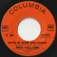 画像をギャラリービューアに読み込む, Andy Williams - Can&#39;t Get Used To Losing You / Days Of Wine And Roses (7inch-Vinyl Record/Used)
