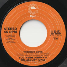 画像をギャラリービューアに読み込む, Southside Johnny &amp; The Asbury Jukes - Without Love / First Night (7inch-Vinyl Record/Used)
