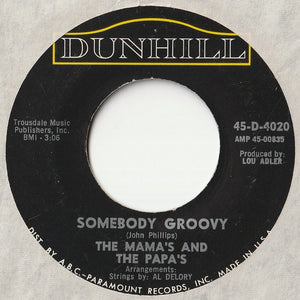 Mamas & The Papas - California Dreamin' / Somebody Groovy (7inch-Vinyl Record/Used)