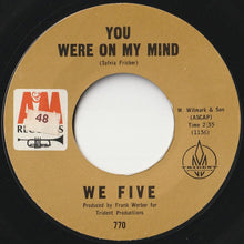 画像をギャラリービューアに読み込む, We Five - You Were On My Mind / Small World (7inch-Vinyl Record/Used)
