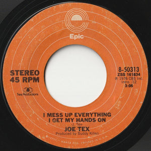 Joe Tex - Ain't Gonna Bump No More (With No Big Fat Woman) / I Mess Up Everything I Get My Hands On (7inch-Vinyl Record/Used)