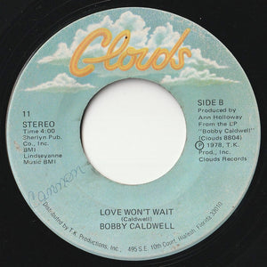 Bobby Caldwell - What You Won't Do For Love / Love Won't Wait (7inch-Vinyl Record/Used)