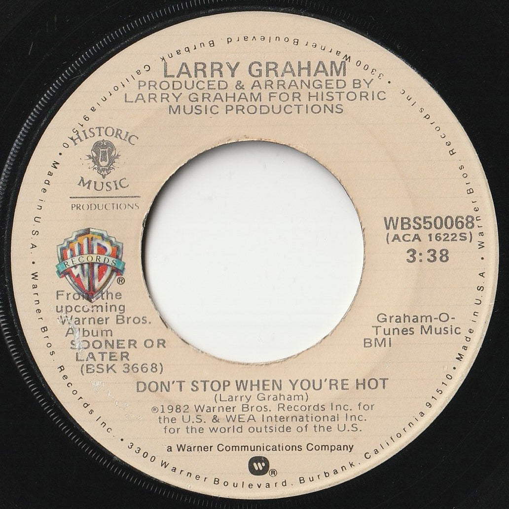 Larry Graham - Don't Stop When You're Hot / I Love Loving You (7inch-Vinyl Record/Used)