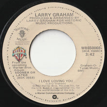 Load image into Gallery viewer, Larry Graham - Don&#39;t Stop When You&#39;re Hot / I Love Loving You (7inch-Vinyl Record/Used)
