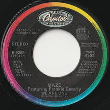 Load image into Gallery viewer, Maze Featuring Frankie Beverly - We Are One / Reason (7inch-Vinyl Record/Used)
