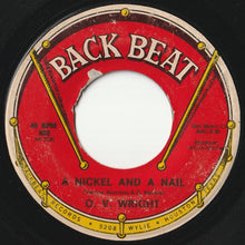 Load image into Gallery viewer, O.V. Wright - A Nickel And A Nail / Pledging My Love (7inch-Vinyl Record/Used)
