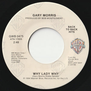 Gary Morris - The Wind Beneath My Wings / Why Lady Why (7inch-Vinyl Record/Used)