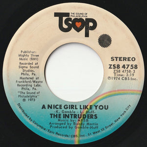 Intruders - A Nice Girl Like You / To Be Happy Is The Real Thing (7inch-Vinyl Record/Used)