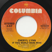 画像をギャラリービューアに読み込む, Cheryl Lynn - If This World Were Mine / I Just Wanna Be Your Fantasy (7inch-Vinyl Record/Used)
