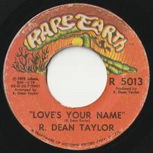 画像をギャラリービューアに読み込む, R. Dean Taylor - Indiana Wants Me / Love&#39;s Your Name (7inch-Vinyl Record/Used)
