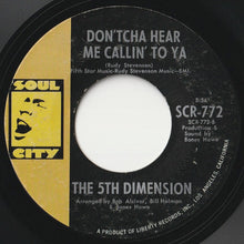 Load image into Gallery viewer, Fifth Dimension - Medley: Aquarius / Let The Sunshine In (The Flesh Failures) / Don&#39;tcha Hear Me Calling&#39; To Ya (7inch-Vinyl Record/Used)
