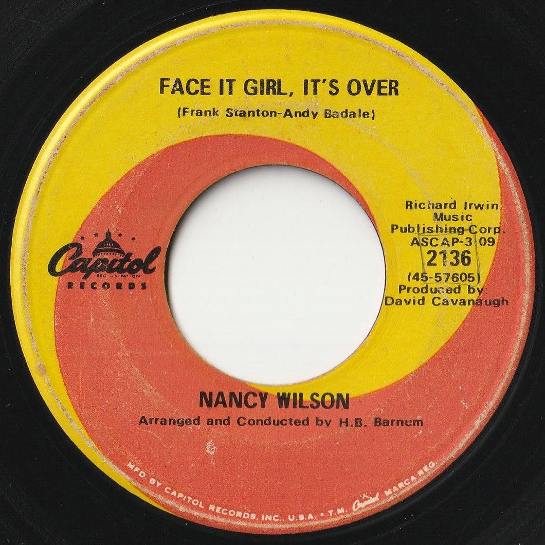 Nancy Wilson - Face It Girl, It's Over / The End Of Our Love (7inch-Vinyl Record/Used)