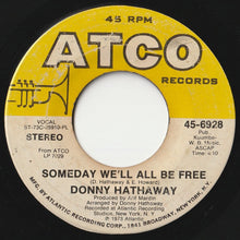 Load image into Gallery viewer, Donny Hathaway - Love, Love, Love / Someday We&#39;ll All Be Free (7inch-Vinyl Record/Used)
