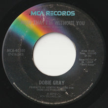 Load image into Gallery viewer, Dobie Gray - Loving Arms / Now That I&#39;m Without You (7inch-Vinyl Record/Used)
