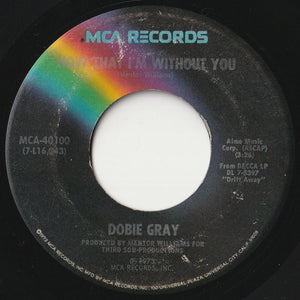 Dobie Gray - Loving Arms / Now That I'm Without You (7inch-Vinyl Record/Used)