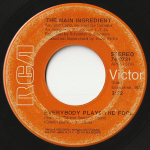 Main Ingredient - Everybody Plays The Fool / Who Can I Turn To (When Nobody Needs Me) (7inch-Vinyl Record/Used)