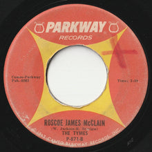 Load image into Gallery viewer, Tymes - So Much In Love / Roscoe James McClain (7inch-Vinyl Record/Used)
