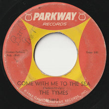 Load image into Gallery viewer, Tymes - Wonderful! Wonderful! / Come With Me To The Sea (7inch-Vinyl Record/Used)
