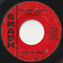 Load image into Gallery viewer, Jerry Lee Lewis - High Heel Sneakers / You Went Back On Your Word (7inch-Vinyl Record/Used)
