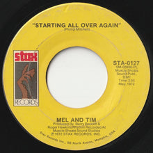 Load image into Gallery viewer, Mel &amp; Tim - Starting All Over Again / It Hurts To Want It So Bad (7inch-Vinyl Record/Used)
