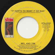 Load image into Gallery viewer, Mel &amp; Tim - Starting All Over Again / It Hurts To Want It So Bad (7inch-Vinyl Record/Used)
