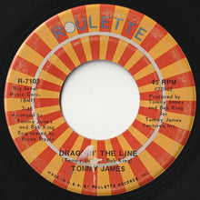 Load image into Gallery viewer, Tommy James - Draggin&#39; The Line / Bits &amp; Pieces (7inch-Vinyl Record/Used)
