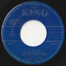画像をギャラリービューアに読み込む, James Brown - Tit For Tat (Ain&#39;t No Taking Back) / Believers Shall Enjoy (Non Believers Shall Suffer) (7inch-Vinyl Record/Used)
