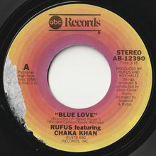 画像をギャラリービューアに読み込む, Rufus &amp; Chaka Khan - Blue Love / Turn (7inch-Vinyl Record/Used)
