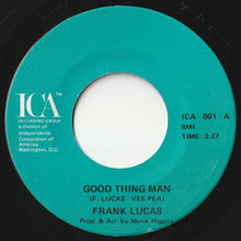 画像をギャラリービューアに読み込む, Frank Lucas - Good Thing Man / I Want My Mule Back (7inch-Vinyl Record/Used)

