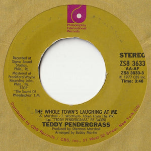 Teddy Pendergrass - The Whole Town's Laughing At Me / The More I Get, The More I Want (7inch-Vinyl Record/Used)