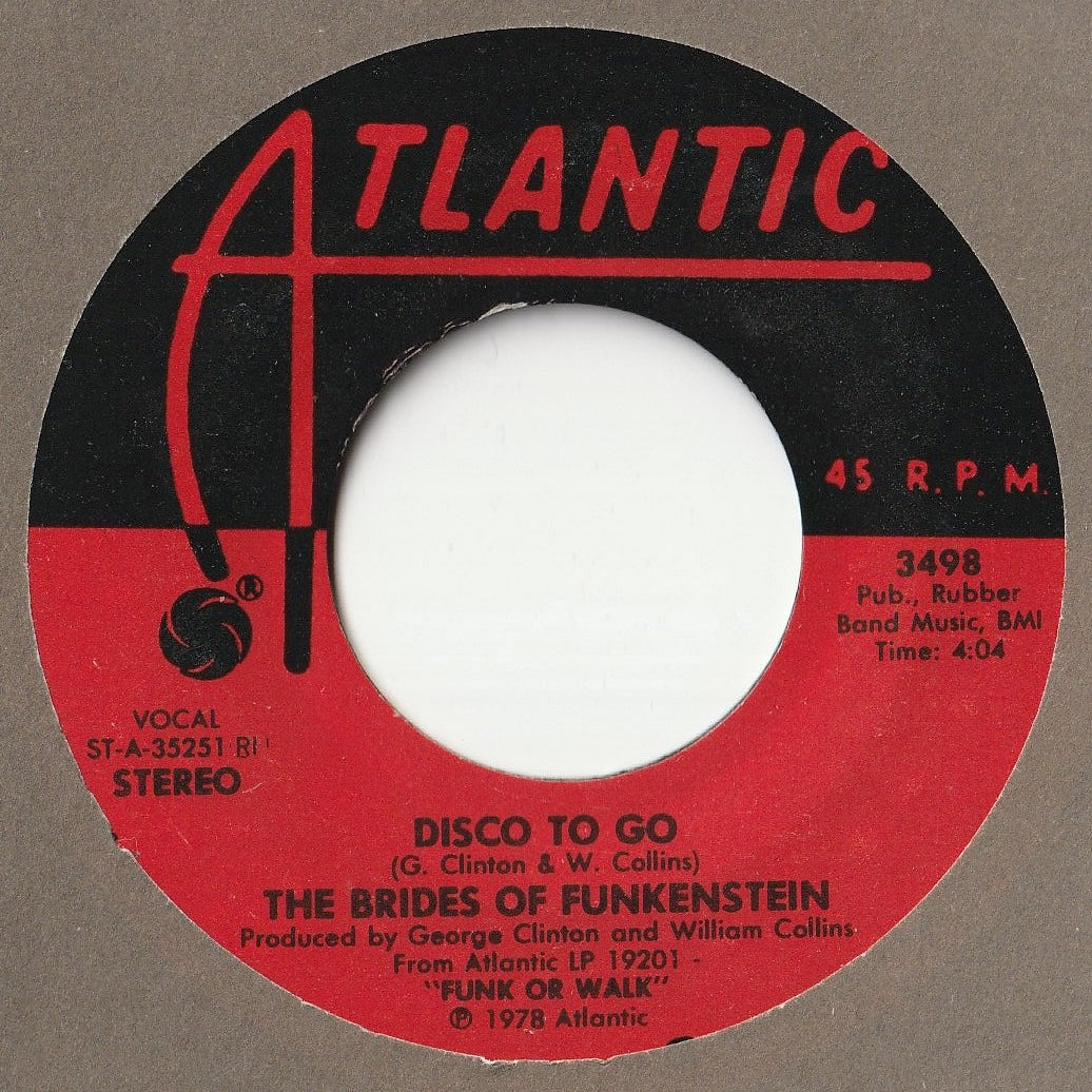 Brides Of Funkenstein - Disco To Go / When You're Gone (7inch-Vinyl Record/Used)