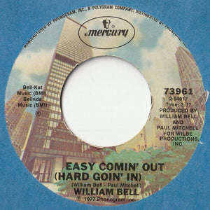 William Bell - Easy Comin' Out (Hard Goin' In) / Your Love Keeps Me Going (7inch-Vinyl Record/Used)