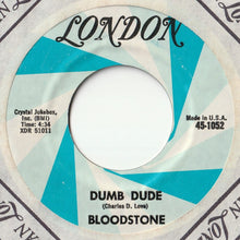 Load image into Gallery viewer, Bloodstone - Outside Woman / Dumb Dude (7inch-Vinyl Record/Used)
