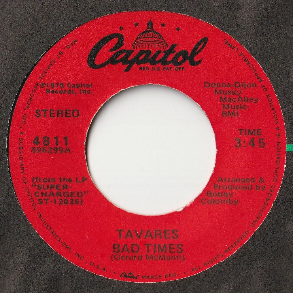 Tavares - Bad Times / Got To Have Your Love (7inch-Vinyl Record/Used)