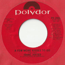 Load image into Gallery viewer, Isaac Hayes - A Few More Kisses To Go / What Does It Take (7inch-Vinyl Record/Used)
