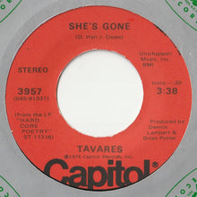 Load image into Gallery viewer, Tavares - She&#39;s Gone / To Love You (7inch-Vinyl Record/Used)
