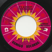 画像をギャラリービューアに読み込む, Notations - It&#39;s Alright (This Feeling) / Since You&#39;ve Been Gone (7inch-Vinyl Record/Used)
