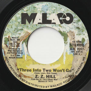 Z.Z. Hill - Three Into Two Won't Go / Steal Away (7 inch Record / Used)