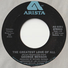 Load image into Gallery viewer, George Benson / Michael Masser - The Greatest Love Of All / Ali&#39;s Theme (7 inch Record / Used)
